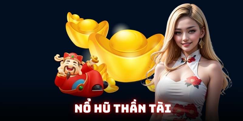 Nổ hũ good88 Thần Tài là slot game không thể bỏ lỡ