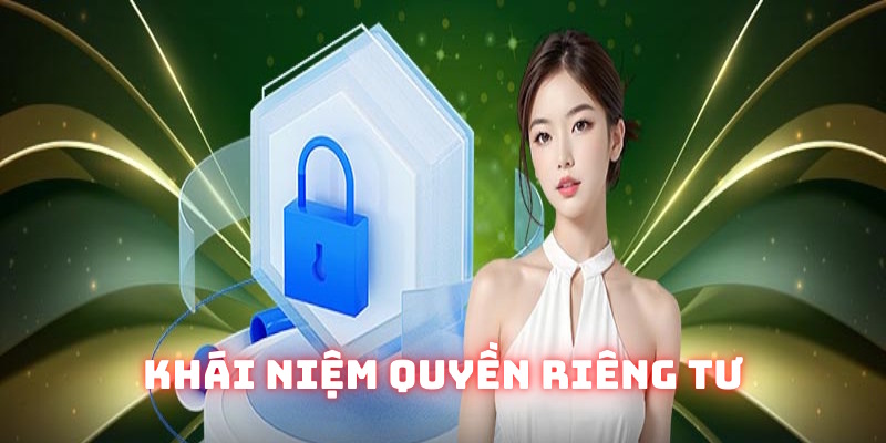 Khái niệm chính sách quyền riêng tư Good88