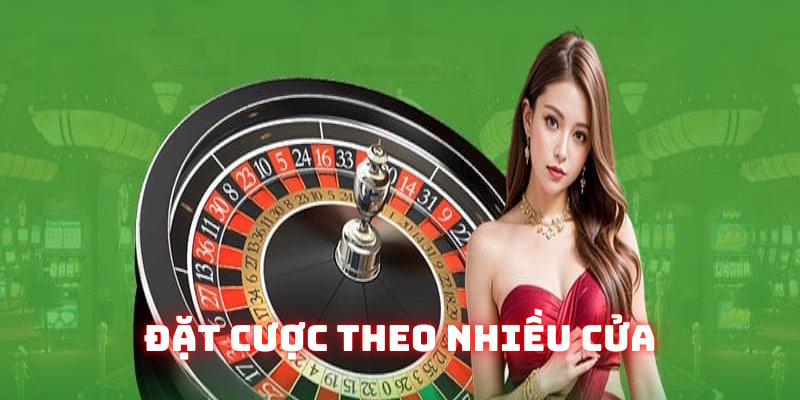 Chơi Rouletee Good88 theo nhiều cửa