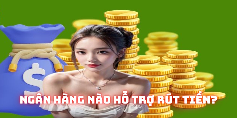 Nhà cái hợp tác nhiều ngân hàng nội địa uy tín