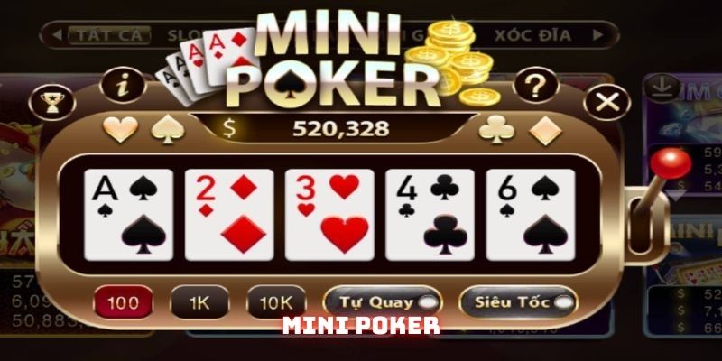 Mini Poker mang lại nhiều trải nghiệm hấp dẫn, siêu thú vị